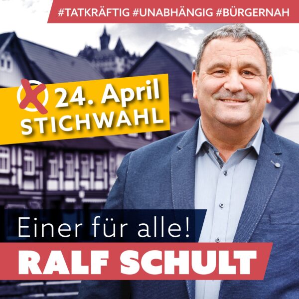 Ralf Schult - Kandidat Stichwahl zum Oberbürgermeister Wernigerode